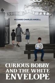 Cover von Curious Bobby and the White Envelope