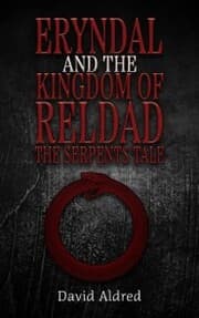 Cover von Eryndal and The Kingdom of Reldad: The Serpents Tale