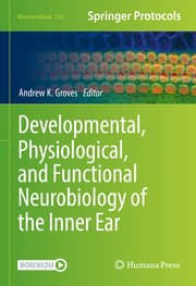 Cover von Developmental, Physiological, and Functional Neurobiology of the Inner Ear