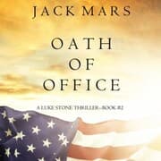 Cover von Oath of Office (A Luke Stone Thriller-Book 2)