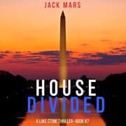 Cover von House Divided (A Luke Stone Thriller-Book 7)