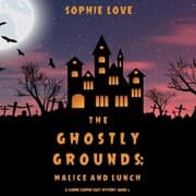 Cover von The Ghostly Grounds: Malice and Lunch (A Canine Casper Cozy Mystery-Book 3)