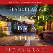 Cover von Silenced by a Spell (A Lacey Doyle Cozy Mystery-Book 7)