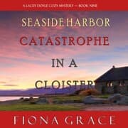 Cover von Catastrophe in a Cloister (A Lacey Doyle Cozy Mystery-Book 9)