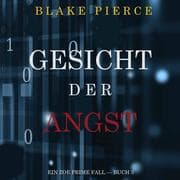 Cover von Gesicht der Angst (Ein Zoe Prime Fall - Buch 3)