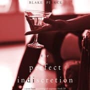 Cover von The Perfect lndiscretion (A Jessie Hunt Psychological Suspense Thriller-Book Eighteen)