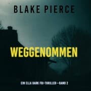 Cover von Weggenommen (Ein Ella-Dark-Thriller