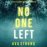 Cover von No One Left (A Sofia Blake FBI Suspense Thriller-Book Two)