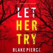 Cover von Let Her Try (A Fiona Red FBI Suspense Thriller-Book 10)