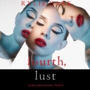 Cover von Fourth, Lust (An Alex Quinn Suspense Thriller-Book Four)