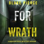 Cover von For Wrath (A Morgan Cross FBI Suspense Thriller-Book Four)