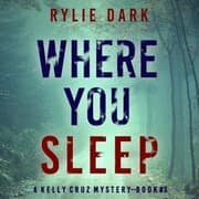 Cover von Where You Sleep (A Kelly Cruz Mystery-Book Three)