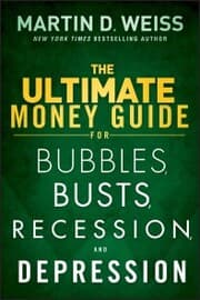 Cover von The Ultimate Money Guide for Bubbles, Busts, Recession and Depression