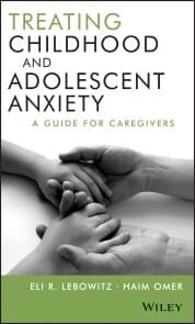Cover von Treating Childhood and Adolescent Anxiety