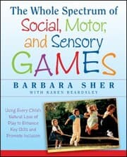 Cover von The Whole Spectrum of Social, Motor and Sensory Games