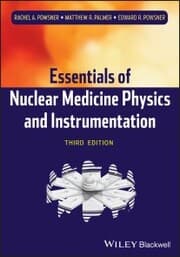 Cover von Essentials of Nuclear Medicine Physics and Instrumentation