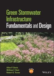 Cover von Green Stormwater Infrastructure Fundamentals and Design