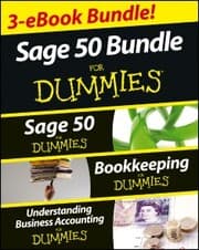 Cover von Sage 50 For Dummies Three e-book Bundle: Sage 50 For Dummies; Bookkeeping For Dummies and Understanding Business Accounting For Dummies