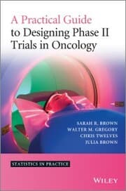 Cover von A Practical Guide to Designing Phase II Trials in Oncology