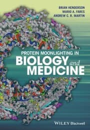 Cover von Protein Moonlighting in Biology and Medicine