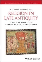 Cover von A Companion to Religion in Late Antiquity