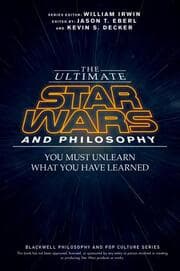 Cover von The Ultimate Star Wars and Philosophy