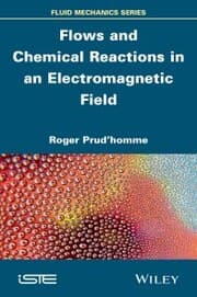 Cover von Flows and Chemical Reactions in an Electromagnetic Field