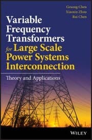 Cover von Variable Frequency Transformers for Large Scale Power Systems Interconnection