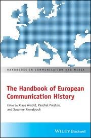 Cover von The Handbook of European Communication History