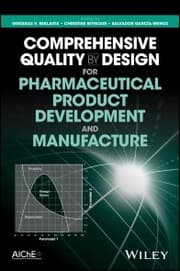 Cover von Comprehensive Quality by Design for Pharmaceutical Product Development and Manufacture