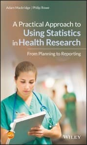 Cover von A Practical Approach to Using Statistics in Health Research