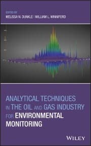 Cover von Analytical Techniques in the Oil and Gas Industry for Environmental Monitoring