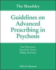 Cover von The Maudsley Guidelines on Advanced Prescribing in Psychosis