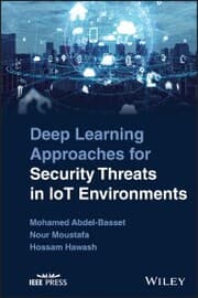 Cover von Deep Learning Approaches for Security Threats in IoT Environments