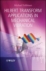 Cover von Hilbert Transform Applications in Mechanical Vibration