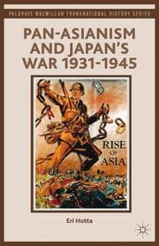 Cover von Pan-Asianism and Japan's War 1931-1945