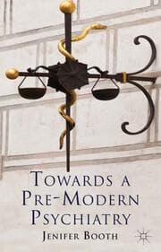 Cover von Towards A Pre-Modern Psychiatry