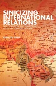 Cover von Sinicizing International Relations