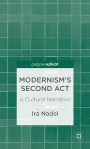 Cover von Modernisms Second Act: A Cultural Narrative