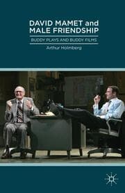 Cover von David Mamet and Male Friendship
