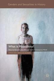 Cover von What is Masculinity?