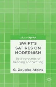 Cover von Swift's Satires on Modernism: Battlegrounds of Reading and Writing
