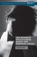 Cover von Late Modernist Style in Samuel Beckett and Emmanuel Levinas