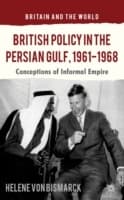 Cover von British Policy in the Persian Gulf, 1961-1968