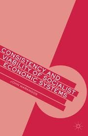 Cover von Consistency and Viability of Socialist Economic Systems