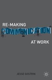 Cover von Re-Making Communication at Work