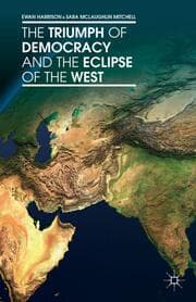 Cover von The Triumph of Democracy and the Eclipse of the West