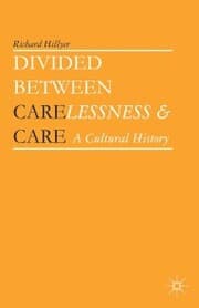 Cover von Divided between Carelessness and Care