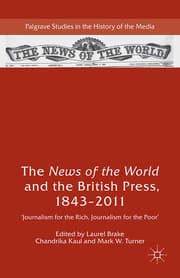 Cover von The News of the World and the British Press, 1843-2011
