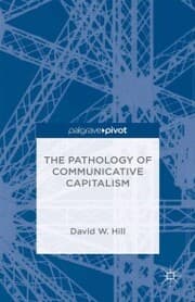 Cover von The Pathology of Communicative Capitalism